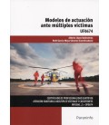 MODELOS DE ACTUACION ANTE MULTIPLES VICTIMAS