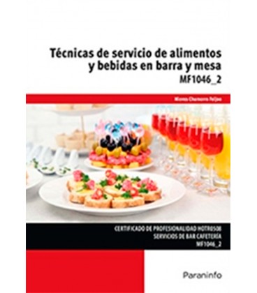 TECNICAS DE SERVICIO DE ALIMENTOS Y BEBIDAS EN BARRA Y MESA