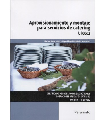 APROVISIONAMIENTO Y MONTAJE PARA SERVICIOS DE CATERING