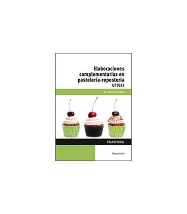 ELABORACIONES COMPLEMENTARIAS EN PASTELERIA REPOSTERIA
