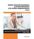 GESTION COMERCIAL DE PRODUCTOS Y SERVICIOS FINANCIEROS Y LOS CANALES