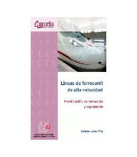LINEAS DE FERROCARRIL DE ALTA VELOCIDAD PLANIFICACIN CONSTR