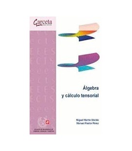 ALGEBRA Y CALCULO TENSORIAL TEORIA Y PROBLEMAS RESUELTOS