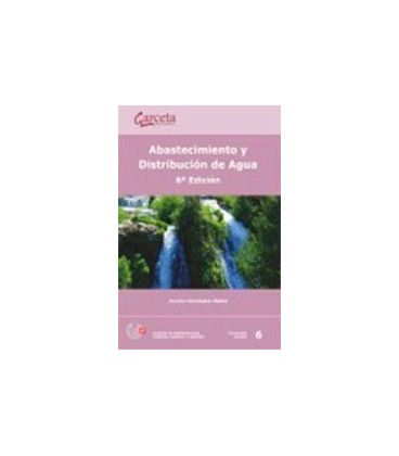 ABASTECIMIENTO Y DISTRIBUCION DE AGUA 6ED