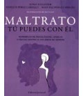MALTRATO (TU PUEDES CON EL)