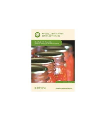 ENVASADO DE CONSERVAS VEGETALES MF0293 2