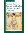 ANTROPOLOGIA FILOSOFICA CRISTIANA Y ECONOMIA DE MERCADO