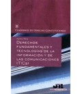 DERECHOS FUNDAMENTALES Y TECNOLOGIAS DE LA INFORMACION Y COMUNICACION