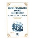 IDEAS GENERALES SOBRE EL METODO