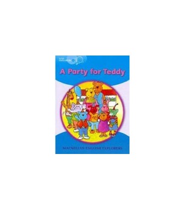 EXPLORERS LITTLE B A PARTY FOR TEDDY