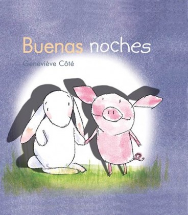 BUENAS NOCHES (CONEJITO Y CERDITO)