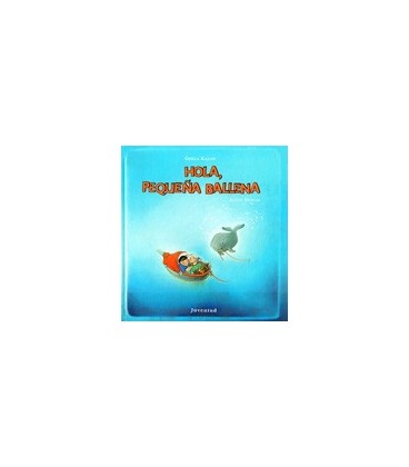HOLA PEQUEÑA BALLENA