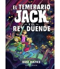 TEMERARIO JACK Y EL REY DUENDE