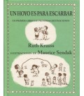 UN HOYO ES PARA ESCARBAR