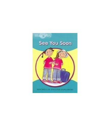 EXPLORERS YOUNG 2 SEE YOU SOON