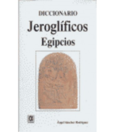 DICCIONARIO JEROGLIFICOS EGIPCIOS