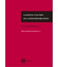 NUEVA CULTURA DE LA RESPONSABILIDAD EN LA DEMOCRACIA ESPAÑOLA