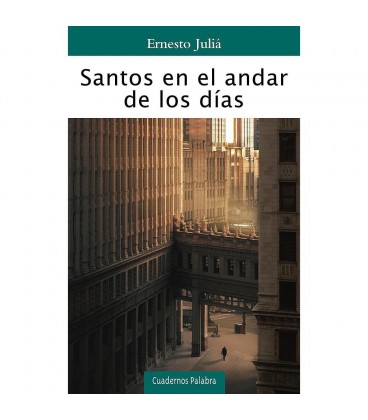 SANTOS EN EL ANDAR DE LOS DIAS