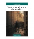 SANTOS EN EL ANDAR DE LOS DIAS