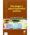 PSICOLOGIA Y ADOCTRINAMIENTO POLITICO