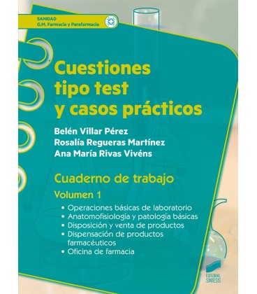 CUESTIONES TIPO TEST Y CASOS PRACTICOS CUADERNO DE TRABAJO VOLUMEN 1