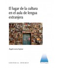 LUGAR DE LA CULTURA EN EL AULA DE LENGUA EXTRANJERA