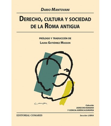 DERECHO CULTURA Y SOCIEDAD DE LA ROMA ANTIGUA