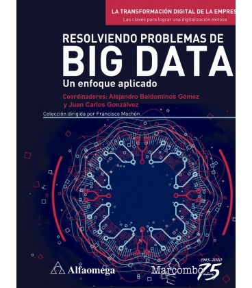 RESOLVIENDO PROBLEMAS DE BIG DATA