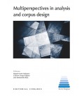 MULTIPERSPECTIVES IN ANALYSIS AND CORPUS DESIGN