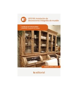 INSTALACION DE DECORACIONES INTEGRALES DE MUEBLE UF0199