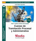 CUERPO DE TRAMITACION PROCESAL Y ADMINISTRATIVA ADMINISTRACION DE JUST