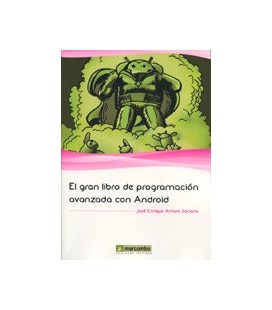 GRAN LIBRO DE PROGRAMACION AVANZADA CON ANDROID