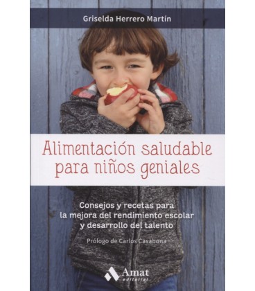 ALIMENTACION SALUDABLE PARA NIÑOS GENIALES