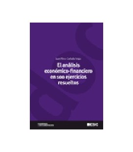 ANALISIS ECONOMICO FINANCIERO EN 100 EJERCICOS