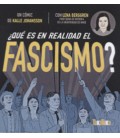 QUE ES EN REALIDAD EL FASCISMO