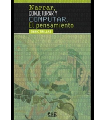 NARRAR CONJETURAR Y COMPUTAR EL PENSAMIENTO