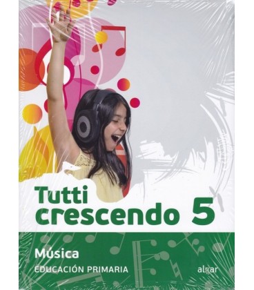 MUSICA TUTTI CRESCENDO 5 PRIMARIA