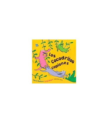 COCODRILOS COPIONES