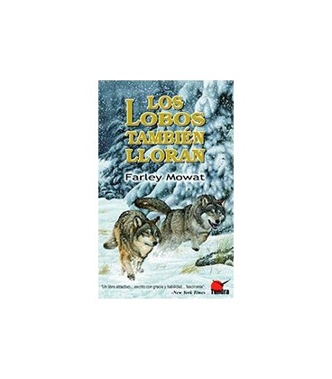 LOBOS TAMBIEN LLORAN
