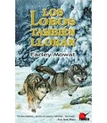LOBOS TAMBIEN LLORAN