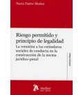 RIESGO PERMITIDO Y PRINCIPIO DE LEGALIDAD