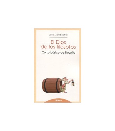 DIOS DE LOS FILOSOFOS CURSO BASICO DE FILOSOFIA