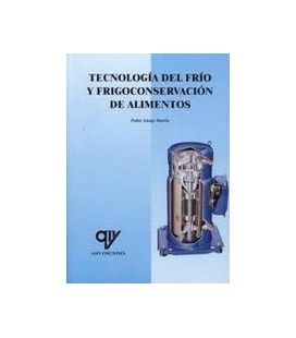 TECNOLOGIA DEL FRIO Y FRIGOCONSERVACION DE ALIMENTOS