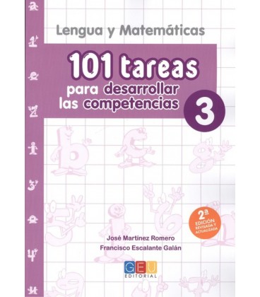 101 TAREAS PARA DESARROLLAR LAS COMPETENCIAS 3 LENGUA Y MATEMATICAS