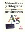 MATEMATICAS Y ORTOGRAFIA PARA OPOSICIONES
