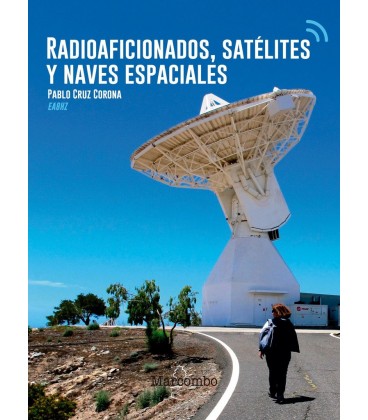 RADIOAFICIONADOS SATELITES Y NAVES ESPACIALES