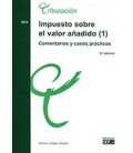 IMPUESTO SOBRE EL VALOR AÑADIDO COMENTARIOS Y CASOS 2020( 2 VOLS)