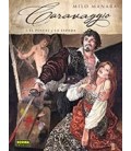 CARAVAGGIO 1 EL PINCEL Y LA ESPADA