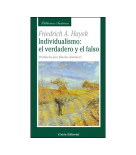 INDIVIDUALISMO EL VERDADERO Y EL FALSO