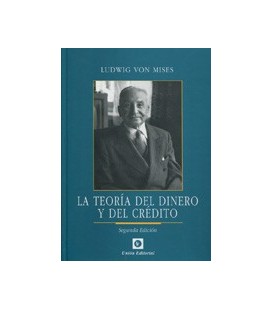TEORIA DEL DINERO Y DEL CREDITO 2ED
